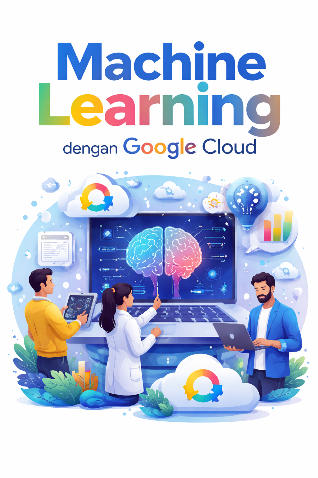 Penerapan Machine Learning dengan Google Cloud Penerapan Machine Learning dengan Google Cloud